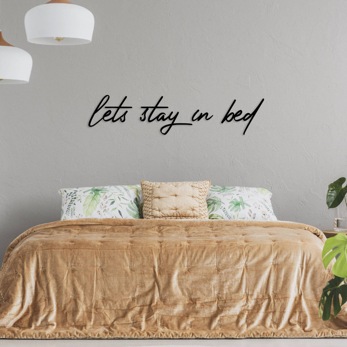 Let s Stay In Bed Metal Wall Art