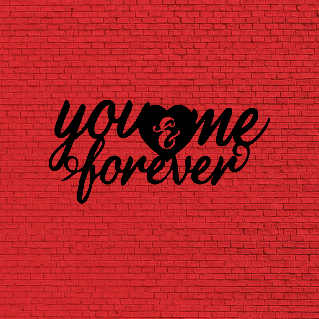 You and Me Forever - Metal Wall Art