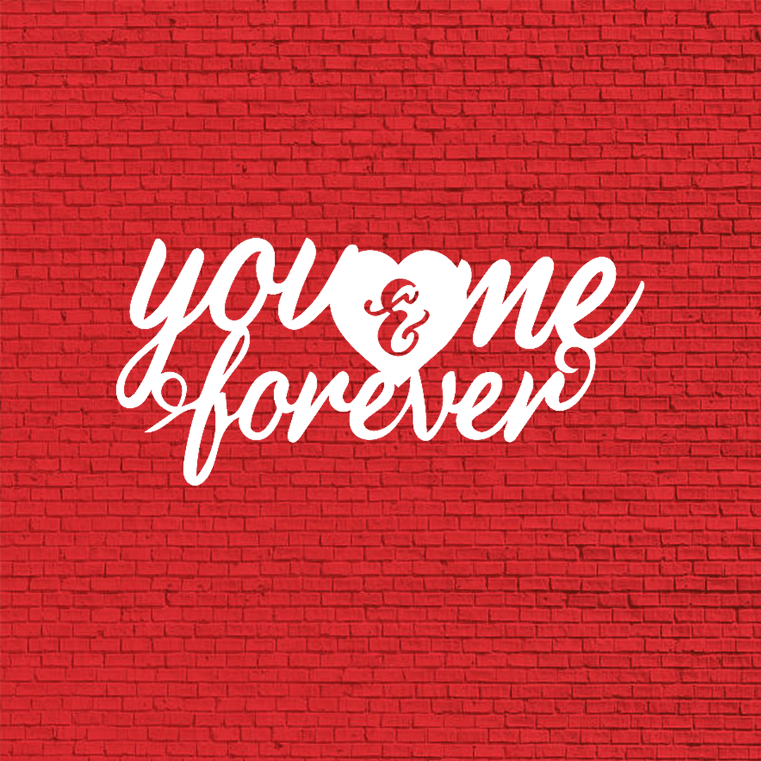 You and Me Forever - Metal Wall Art