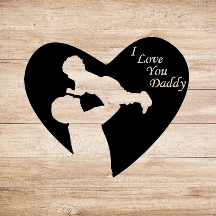 I Love You Dad Metal Wall Art