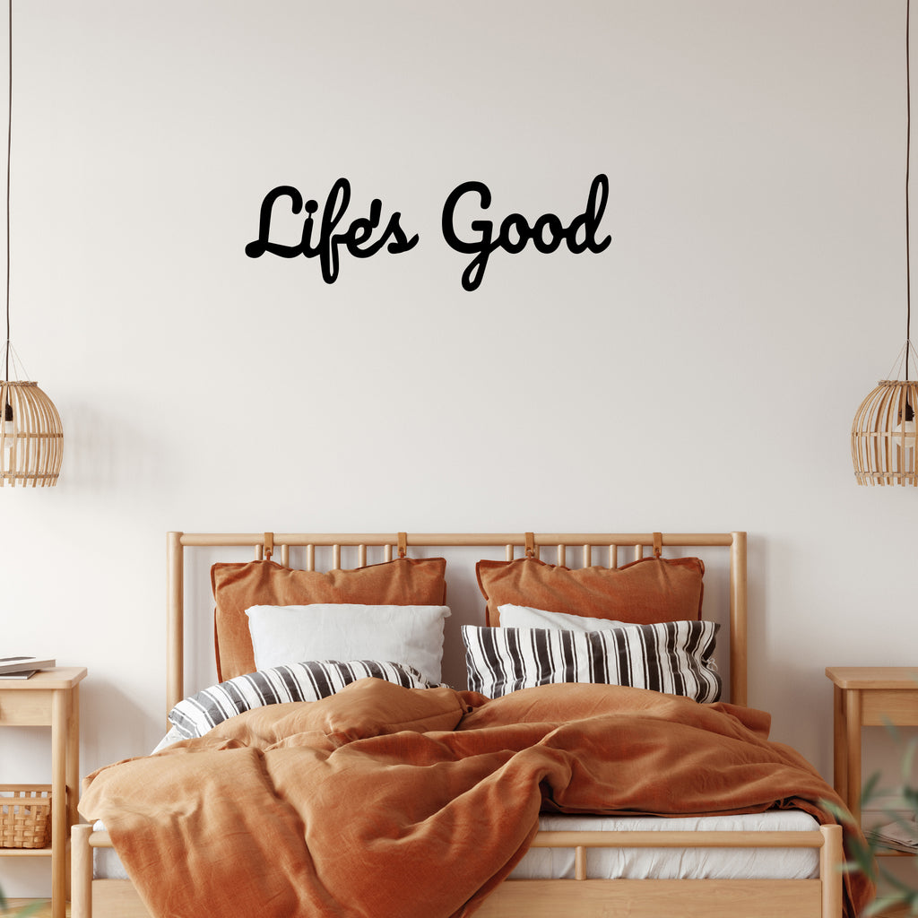 Life is Good - Metal Wall Art - MetalPlex