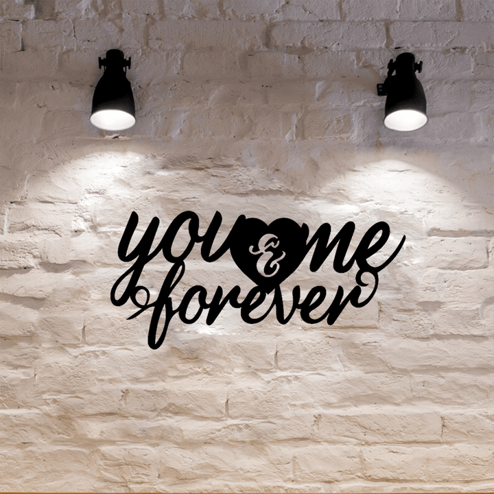 You and Me Forever - Metal Wall Art
