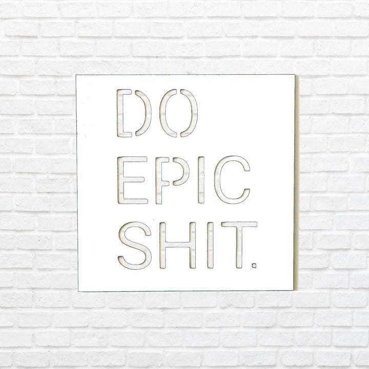 Do Epic - Metal Wall Art - MetalPlex