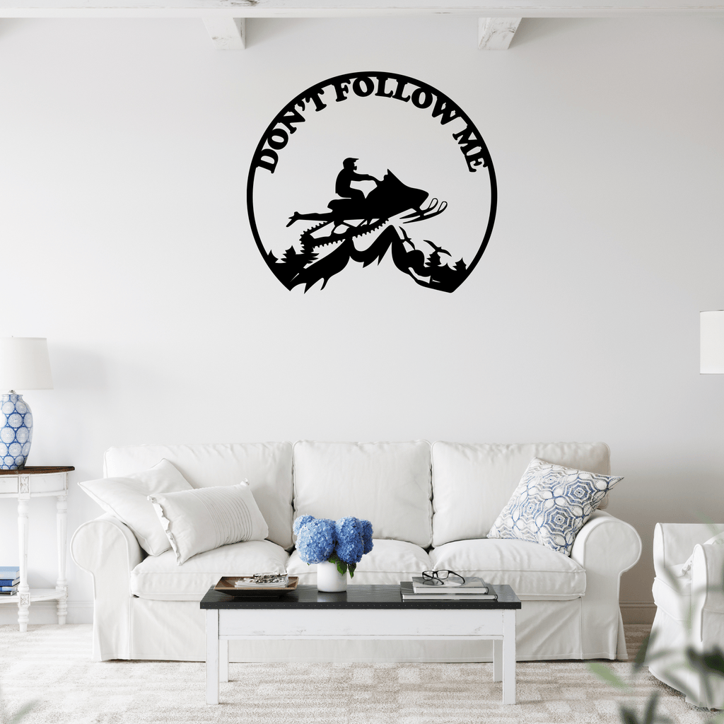 Snowmobiler -Don't Follow Me  - Metal Wall Art - MetalPlex