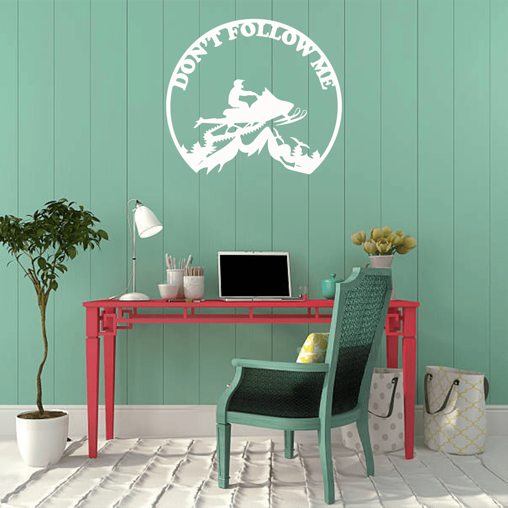 Snowmobiler -Don't Follow Me  - Metal Wall Art - MetalPlex