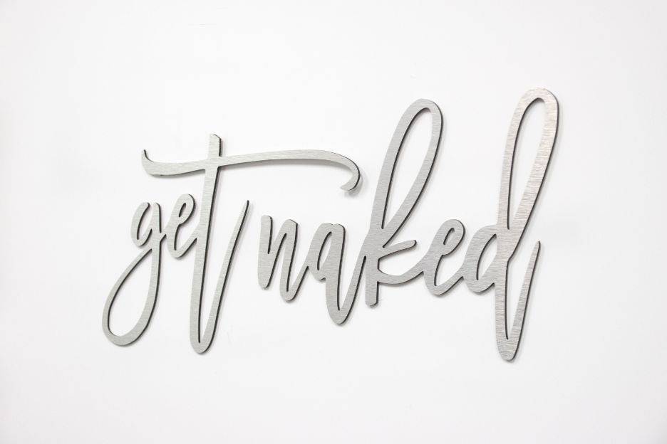 Get Naked - Metal Wall Art - MetalPlex