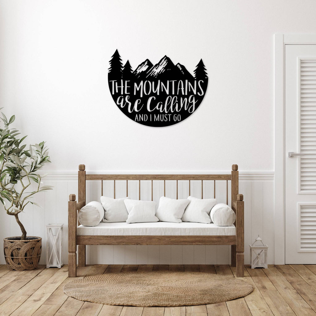 The Mountains Are Calling - Metal Wall Art - MetalPlex